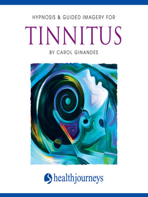 cover image of Hypnosis & Guided Imagery For Tinnitus